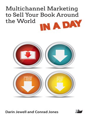 cover image of Multi-Channel Marketing to Sell Your Book Around the World in a Day